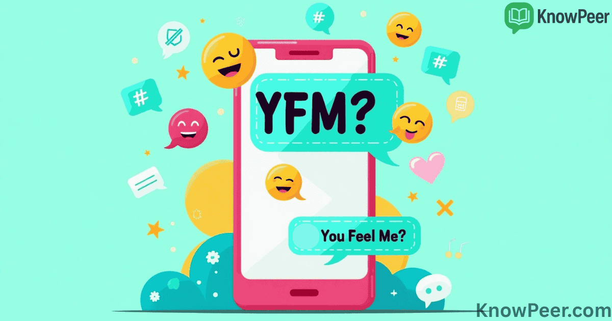 YFM Meaning in Texting