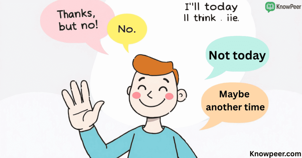 Other Ways to Say No