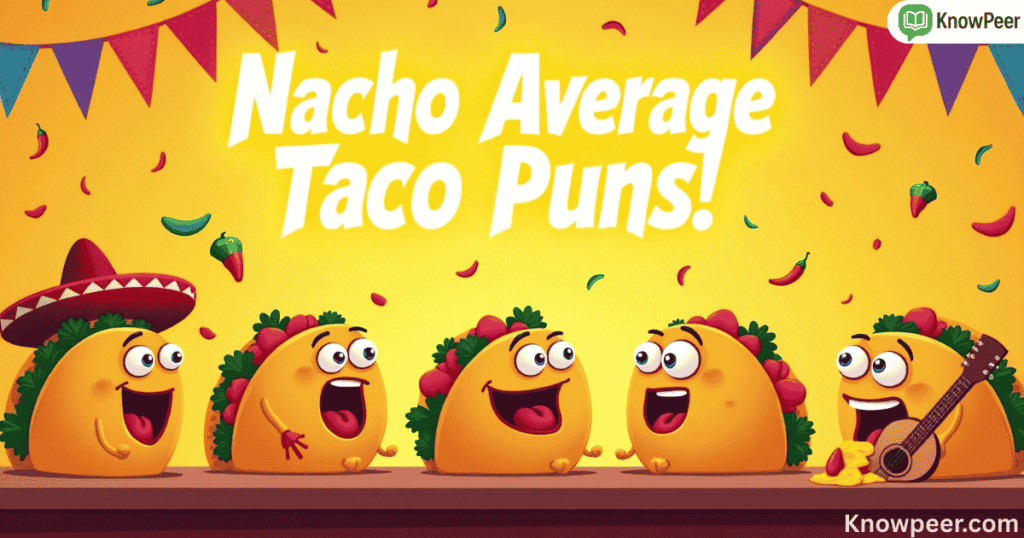 Taco Puns