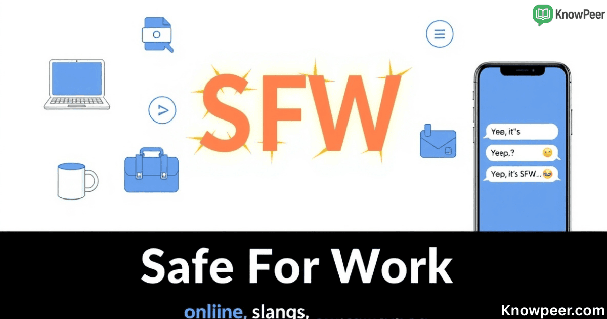 SFW Meaning