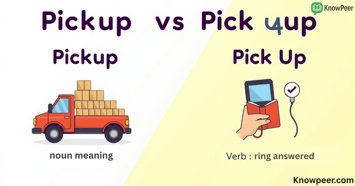 Pickup vs Pick Up